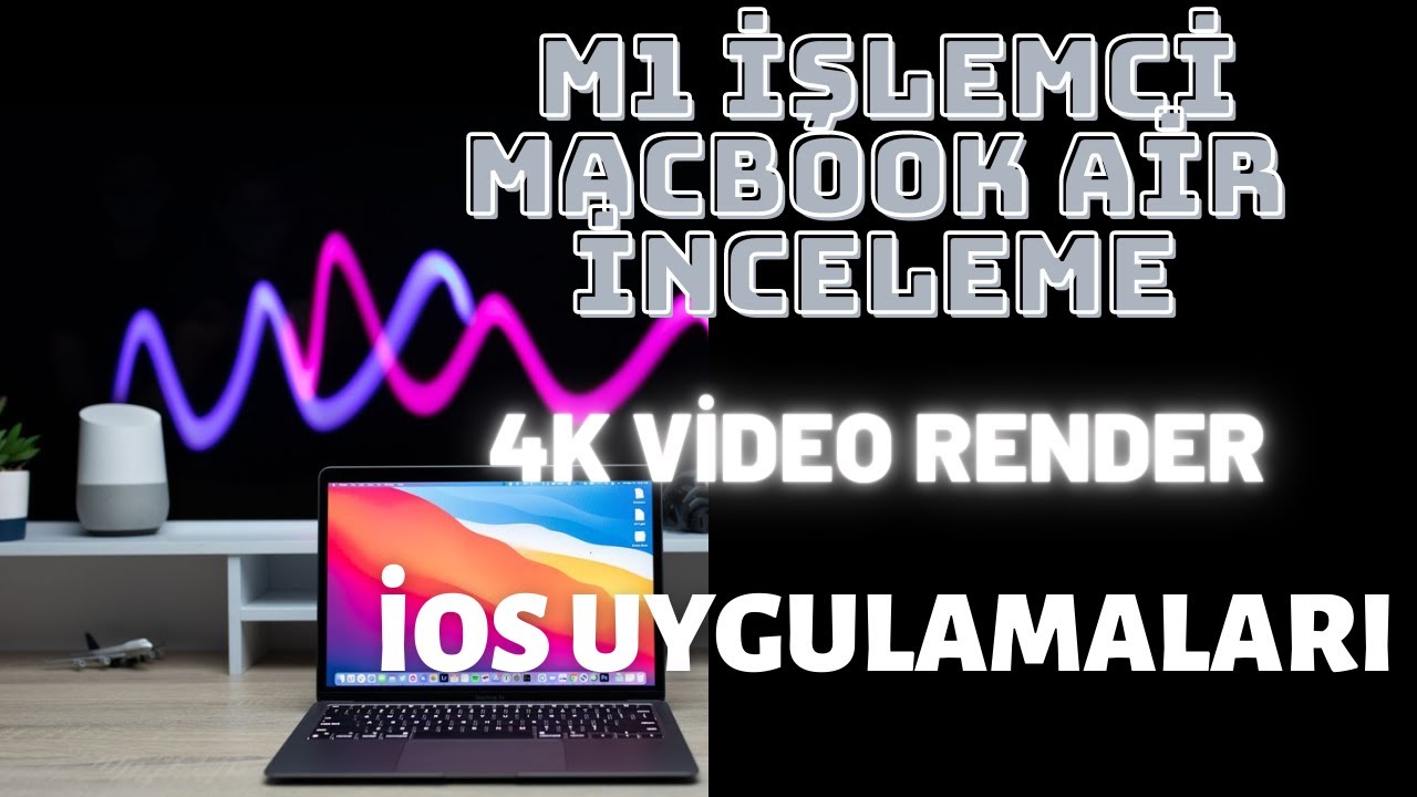 M1 İşlemci MacBook Air Video Render Testi ve İnceleme - YouTube
