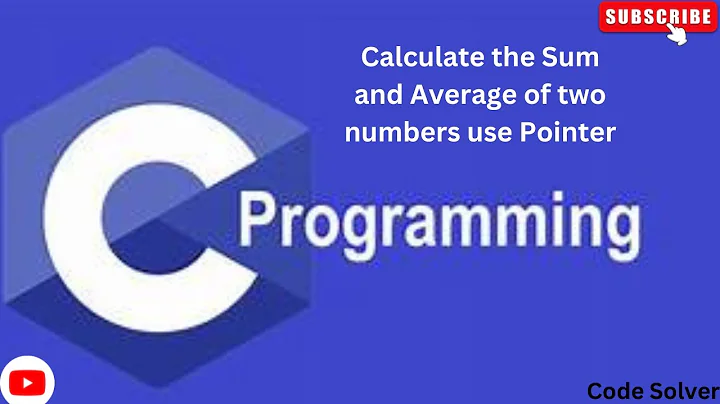 Calculate the Sum and Average of two numbers use Pointer in C Program by Code Solver #viral #code