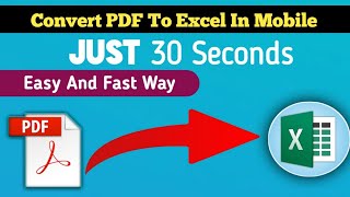 Convert PDF File To Excel In Fast Way within 30 Seconds In Mobile || Convert PDF To XLSX Application screenshot 3
