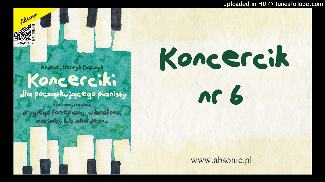 KONCERCIK nr 6 (z towarzyszeniem marimby)