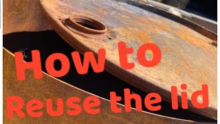 How to cut open and reuse an oil drum lid to make a smoker
