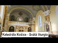 🎥 Sledujte naživo večiereň a liturgiu z Katedrálneho chrámu Narodenia presvätej Bohorodičky - Košic
