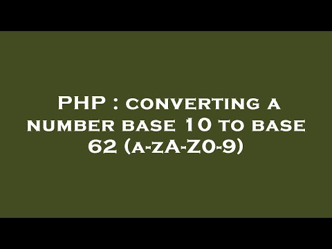 PHP : converting a number base 10 to base 62 (a-zA-Z0-9)