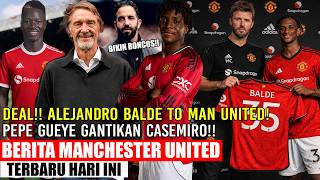 🚨DONE DEAL❗❗BARCA SEPAKAT LEPAS BALDE KE MU✅PEPE GUEYE MERAPAT✍️UPDATE DORGU🔥AMORIM BIKIN BONCOS😤