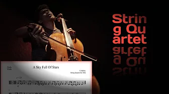 A Sky Full Of Stars String Quartet Score (Coldplay) A Sky Full Of Stars String Quartet Score (Coldplay)