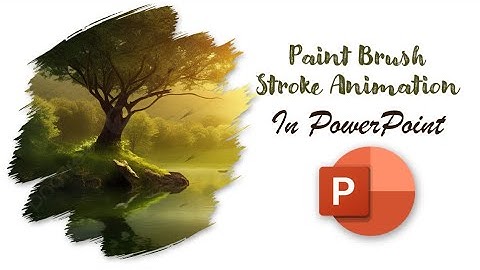 Animated Image Brush Effect | PowerPoint Animation Tutorial - Paintbrush Effect in PowerPoint