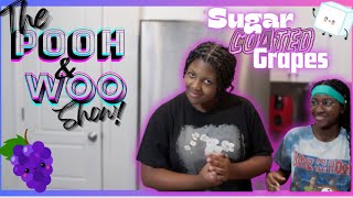 The Pooh & Woo Show (Ep.1): We Made CANDY COATED GRAPES!🍇🍡