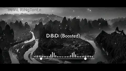 DiBiDi(Boosted)*Ringtone*(Download Now)