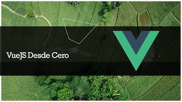 Vue 3 Desde Cero - Introducción a Vue #3