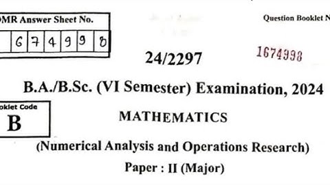 mgkvp B.S.C. 6th semester MATHEMATICS Examination 2024 | NUMERICAL ANALYSIS AND OPERATIONS RESEARCH.