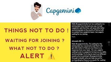 Waiting for Capgemini Onboarding and  Joining Dates ? | Things not to do | Please Do follow | Latest