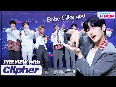 [Simply K-Pop] Preview with 💖Ciipher(싸이퍼)💖👀~!! _ Ep.462
