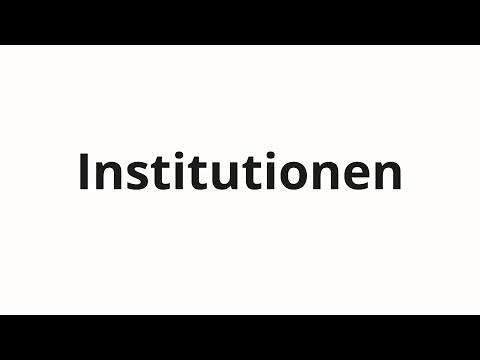 How to pronounce Institutionen