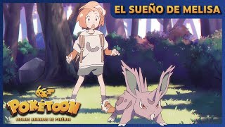 El sueño de Melisa   | POKÉTOON