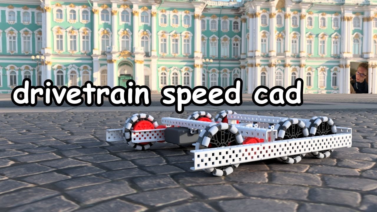 Drivetrain Speed Cad | VEX Robotics
