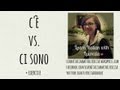Learn Italian  c    and ci sono  Lesson 15 – Beginner