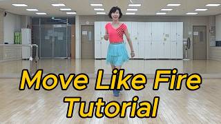 Move Like Fire Line Dance (Tutorial) / Improver