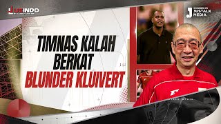 JUS INDO #167 : TIMNAS KALAH BERKAT BLUNDER KLUIVERT