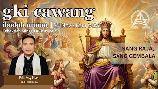 Download Lagu Kebaktian Umum  | 23 November 2025  |  Pk. 09.00 WIB MP3