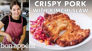 How To Make The Crispiest Pork With Kimchi Slaw | From The Test Kitchen | Bon Appétit