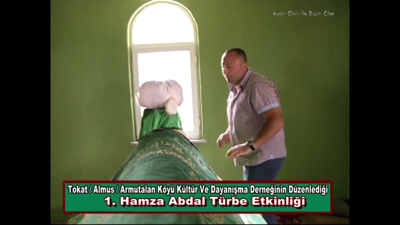 | TOKAT ALMUS | ARMUT ALAN KÖYÜ |  1. HAMZA ABDAL  FESTİVALİ | KÖY ÇEKİMLERİ |