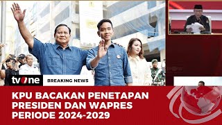 Pembacaan Berita Acara Penetapan Presiden & Wapres Terpilih | Breaking News tvOne