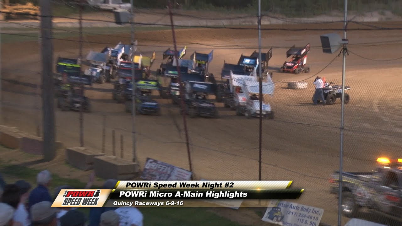 POWRi Micros AMain Highlights from Quincy Speedway 6916 YouTube