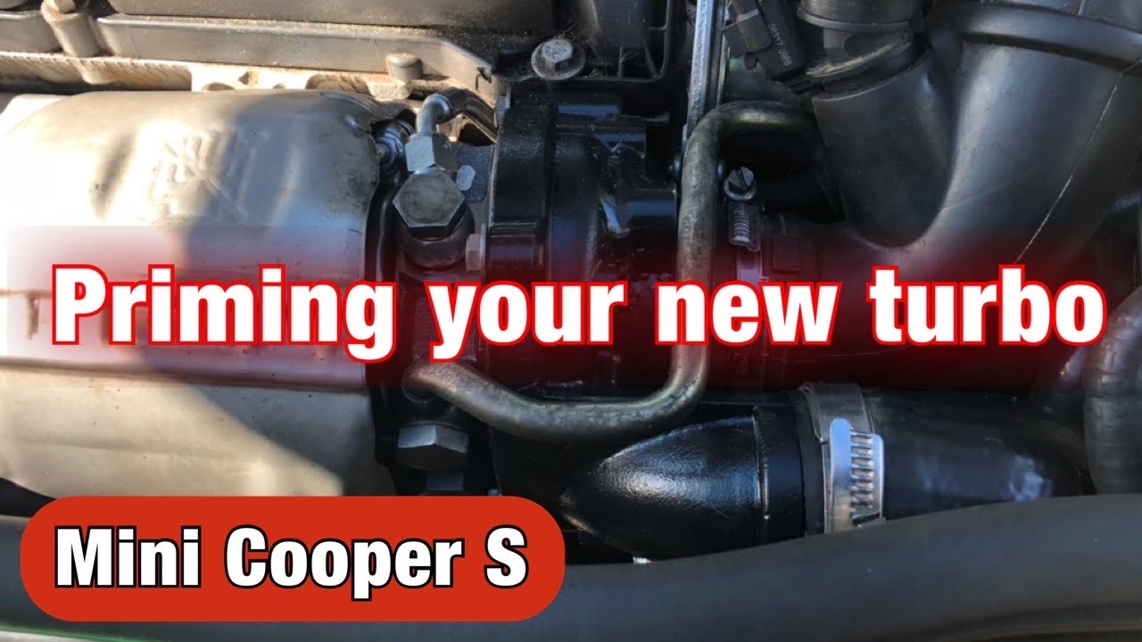 How to prime a new turbo (Mini Cooper S or JCW) - YouTube
