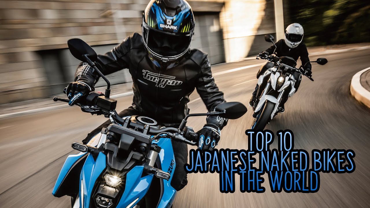 World's Top 10 | Japanese Naked Bikes | Kawasaki | Yamaha | Suzuki | Honda | Wheels & Reels