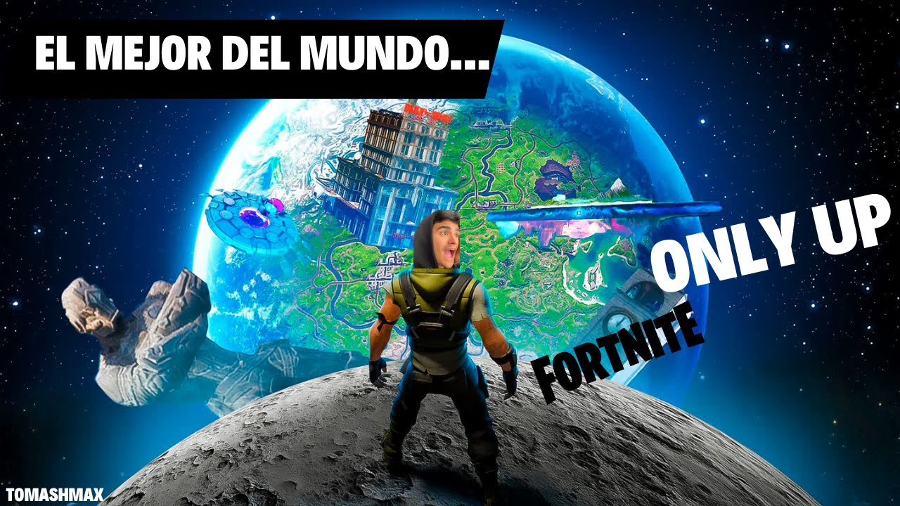 El Mejor Mapa para el Mejor Jugador... Only Up Fortnite | TomashMAX