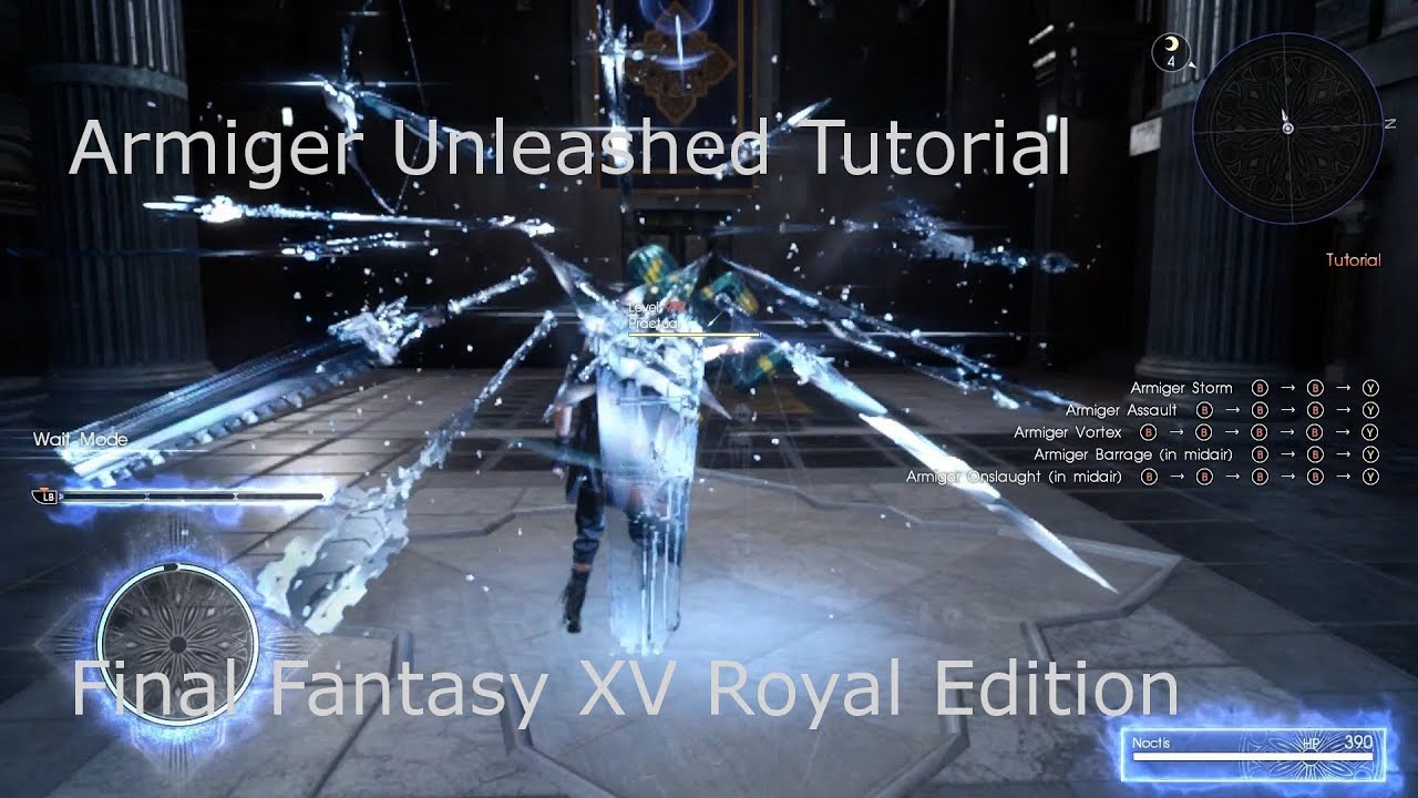 Armiger Unleashed Tutorial- Final Fantasy Xv Royal Edition - Youtube