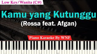 Download lagu Rossa Feat. Afgan - Kamu Yang Kutunggu Karaoke Female Low Key mp3