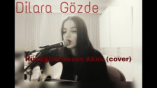 Küçüğüm - Sezen Aksu (cover)