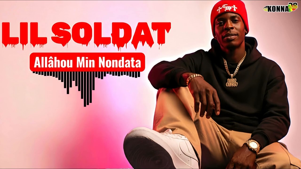 Lil Soldat __ Allâhou Min Nondata (son officiel