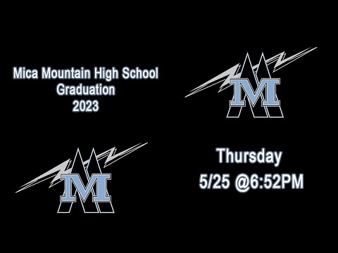Mica Mountain High School Graduation - 2023