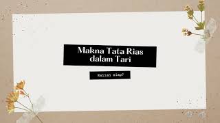 Makna Tari dalam Tata Busana dan Tata Rias