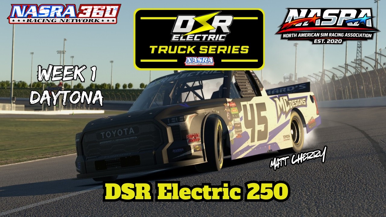 DSR Electric Truck Series | DSR Electric 250 | Daytona International Speedway