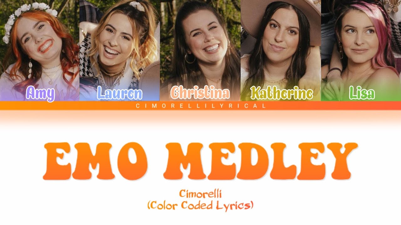 Cimorelli - Emo Medley (Color Coded Lyrics)