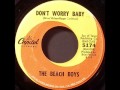 Beach Boys - Don't Worry Baby, Mono 1964 Capitol 45 record.