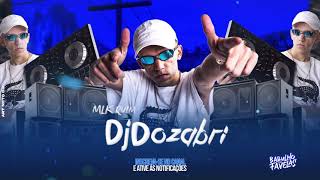 DENTRO DA MERCEDES - MC Dhom e MC Datorre (DJ Renan e DJ Dozabri)