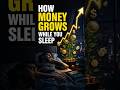 How Rich People Make Money While Sleeping 💸#StockMarket #Money #Success #Entrepreneur $usashorts