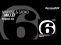 Matisse & Sadko - Amulet (Original Mix)