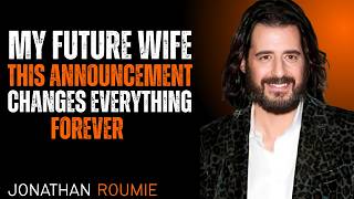 My Future Wife, This Announcement Changes Everything… Forever || Jonathan Roumie
