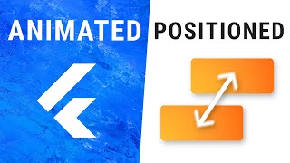 Flutter AnimatedPositioned Widget