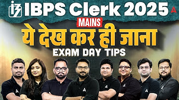 IBPS Clerk Mains 2025 Exam Day Strategy | Last Minute Tips | Must Watch Before Exam | Adda247