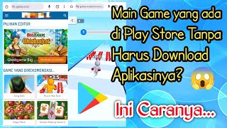 Cara Bermain Game Playstore Tanpa Mendownload Aplikasinya || MONLIS TRIK