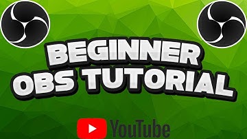 Beginners Guide to OBS! Open Broadcast Software Tutorial