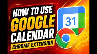 How to Use Google Calendar Chrome Extension screenshot 1