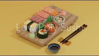 Low Poly Sushi ❤ cute Blender 3D timelapse