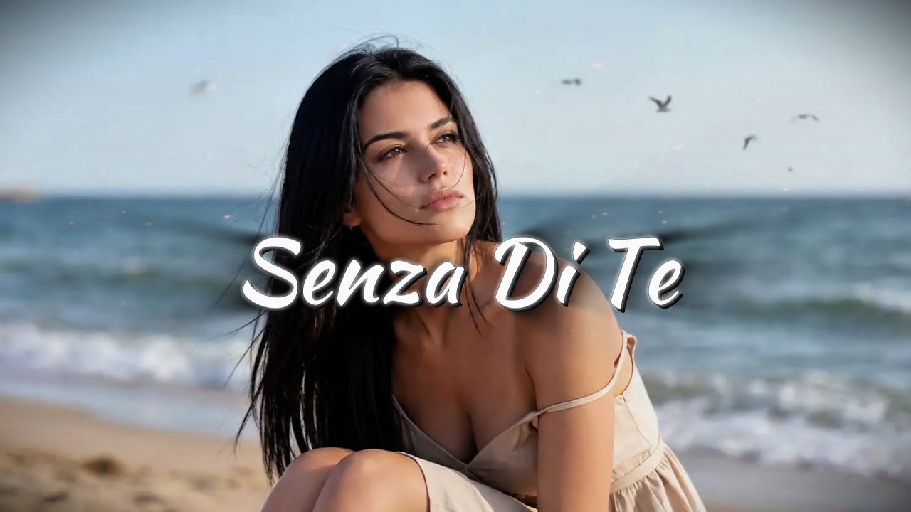 Senza di te - Italian Sad Love Song (Lyrics)